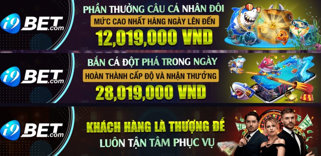 Vô vàn khuyến mãi tại i9bet đang đợi người lấy