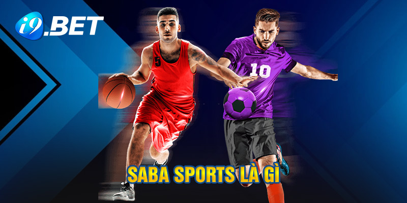 Saba Sports Là Gì